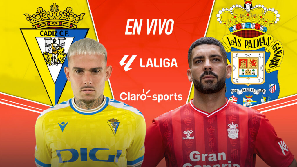 Cadiz vs Las Palmas, en vivo LaLiga por Claro Sports