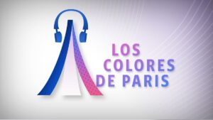 Los Colores de París, ep. 8 | ¡Adiós Paris 2024; Hola Los Angeles 2028!