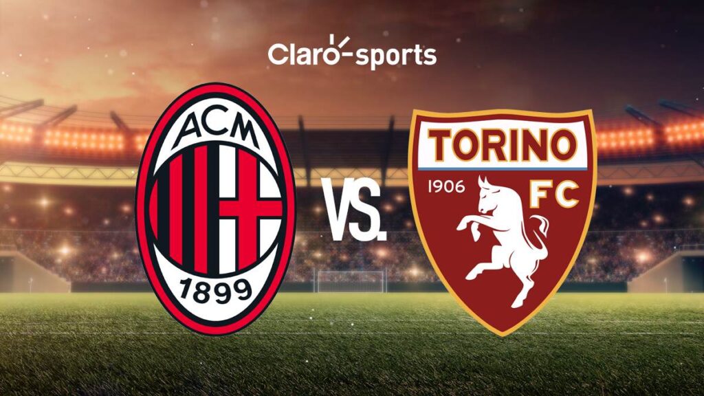 Milan vs Torino, en vivo | Claro Sports