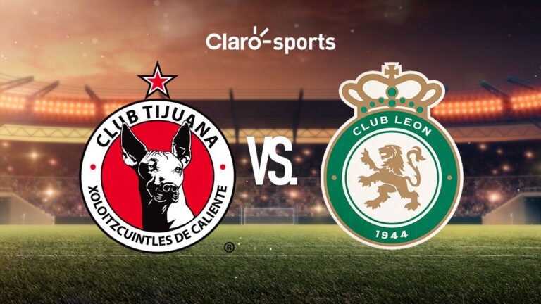 Tijuana vs León, en vivo el partido de la jornada 6 de la Liga MX