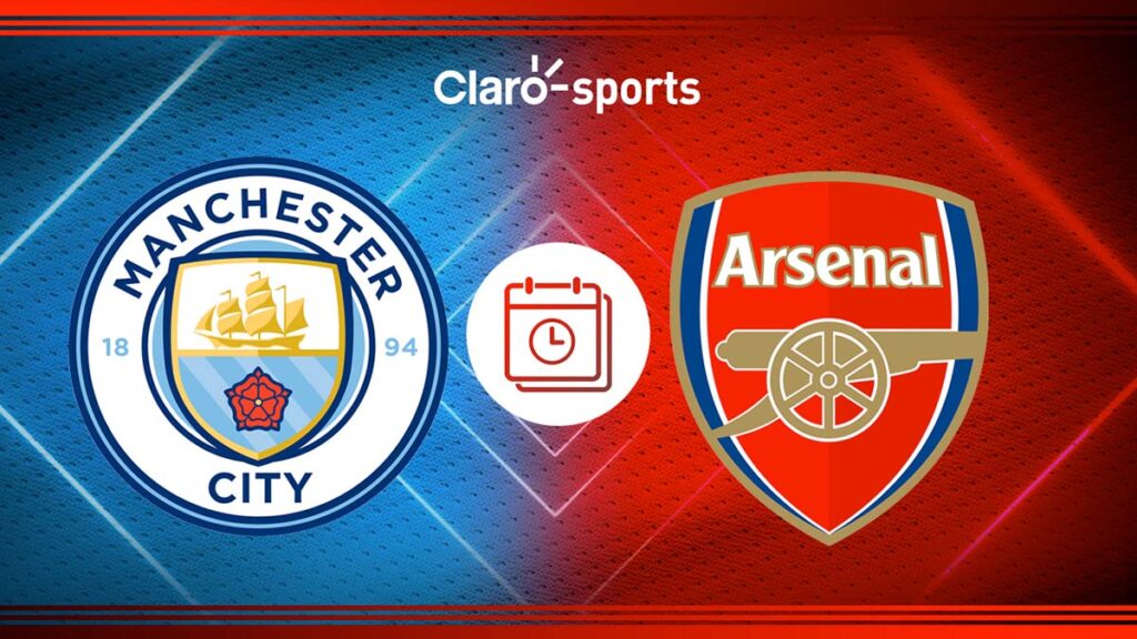 Manchester City vs Arsenal, en vivo: Horario y dónde ver por TV y online por Claro Sports