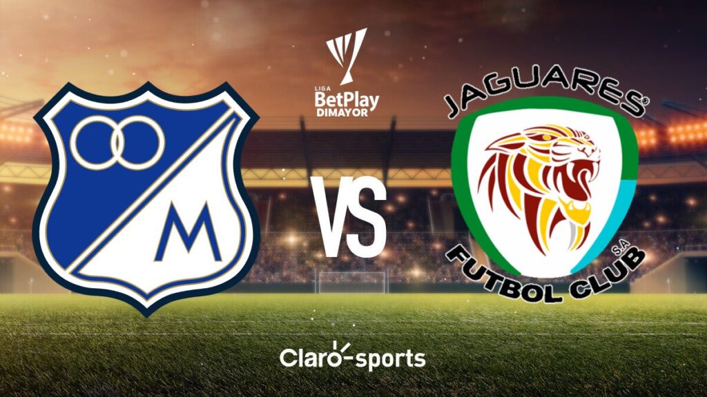 Millonarios vs Jaguares: en vivo.