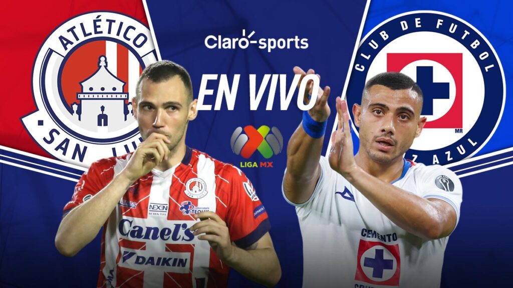 San Luis vs Cruz Azul, en vivo