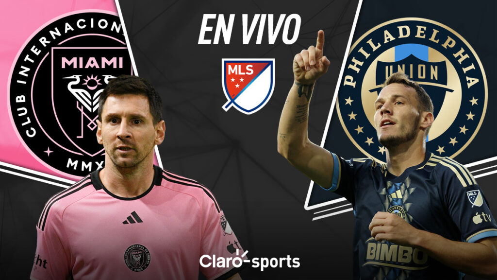 Inter Miami vs Philadelphia en vivo: Resultado y goles de la jornada 31 de la MLS, en directo online