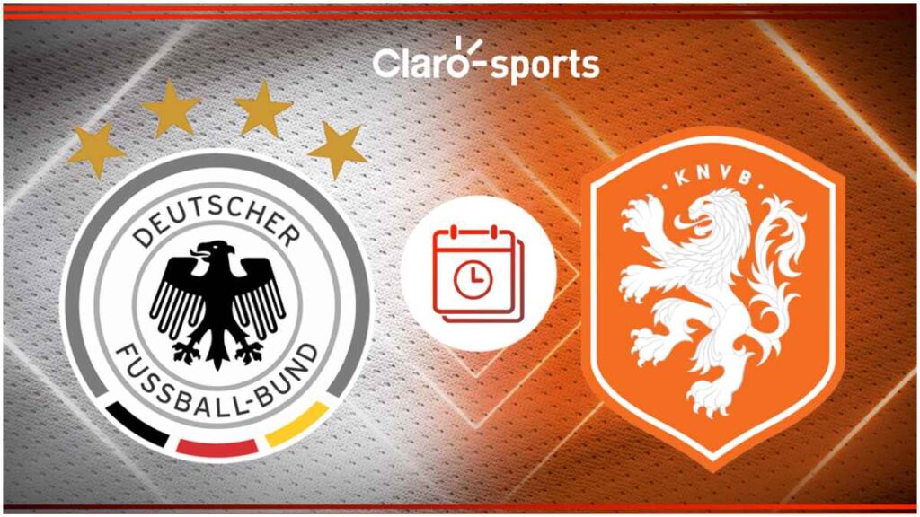 Alemania vs Países Bajos, horario y dónde ver | Claro Sports