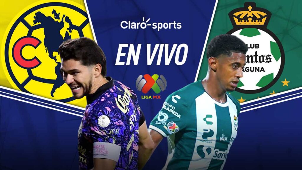 América vs Santos, en vivo y en directo la Liga MX Apertura 2024