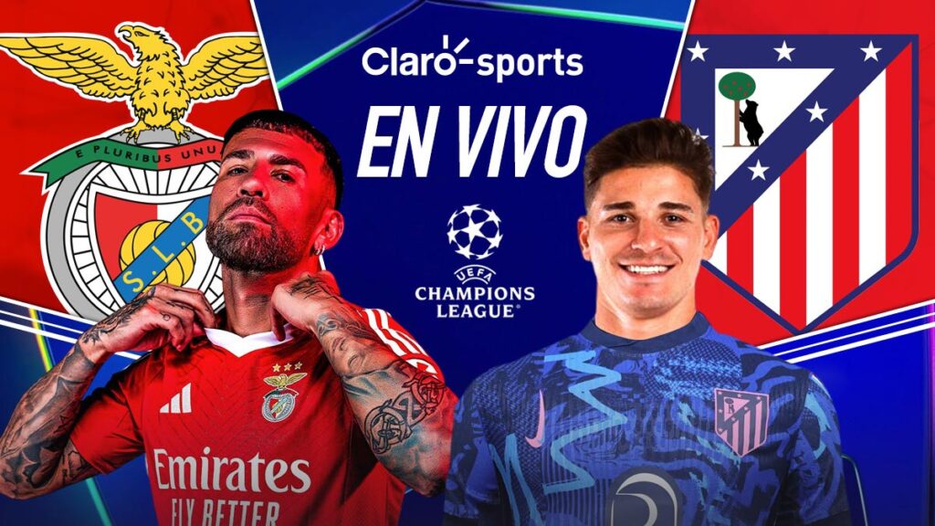 Benfica vs Atlético de Madrid, en vivo online jornada 2. Claro Sports