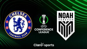 Chelsea vs FC Noah en vivo la Conference League 2024-25: Resultado y goles del juego de la jornada 3 al momento