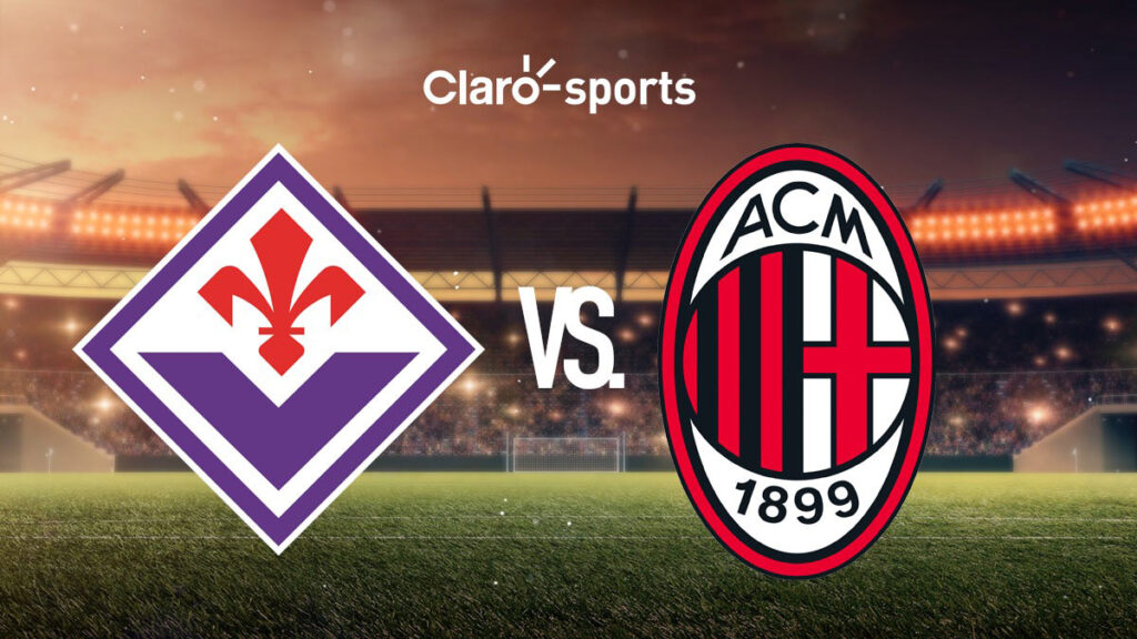 Fiorentina vs AC Milan, en vivo online. Claro Sports