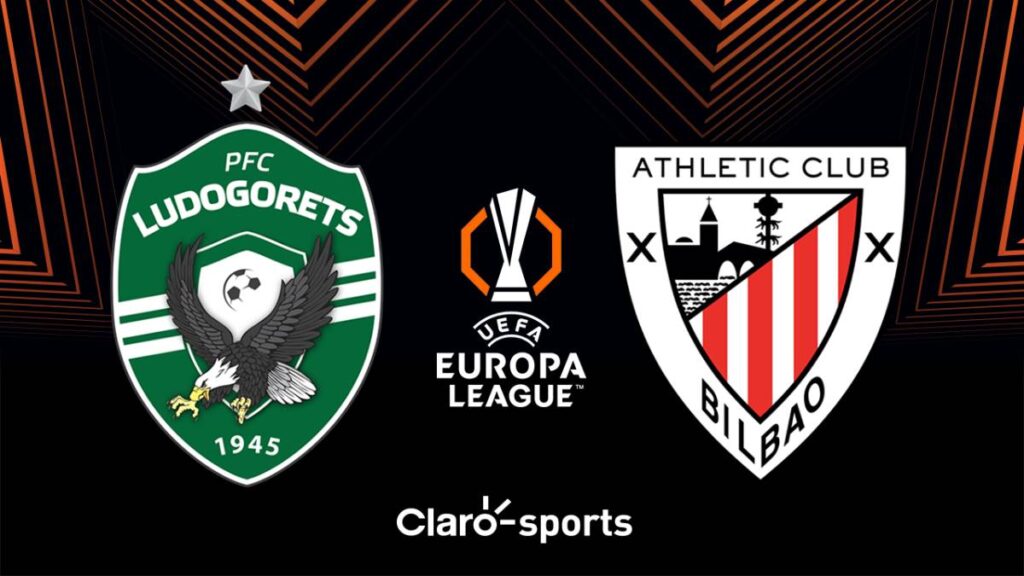 Ludogorets vs Athletic, en vivo online la Europa League. Claro Sports