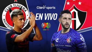 Tijuana vs Atlas en vivo el Play In de Liga MX 2024: Resultado de hoy y goles en directo online