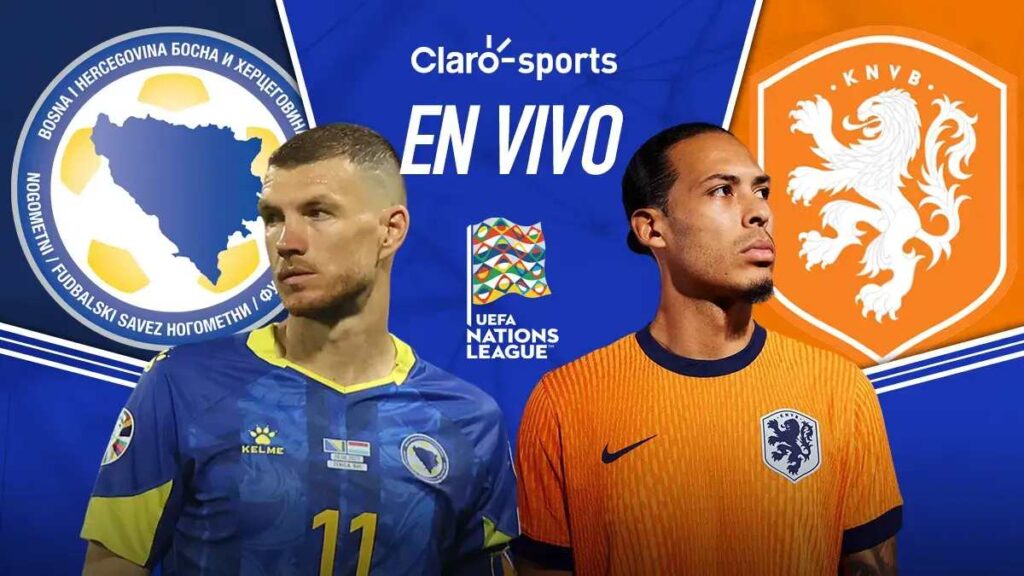 Bosnia Vs Paises Bajos en vivo la UEFA Nations League 2024