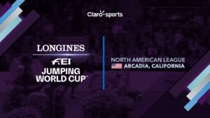 FEI Liga Norteamericana | Copa del Mundo de salto, en vivo desde California