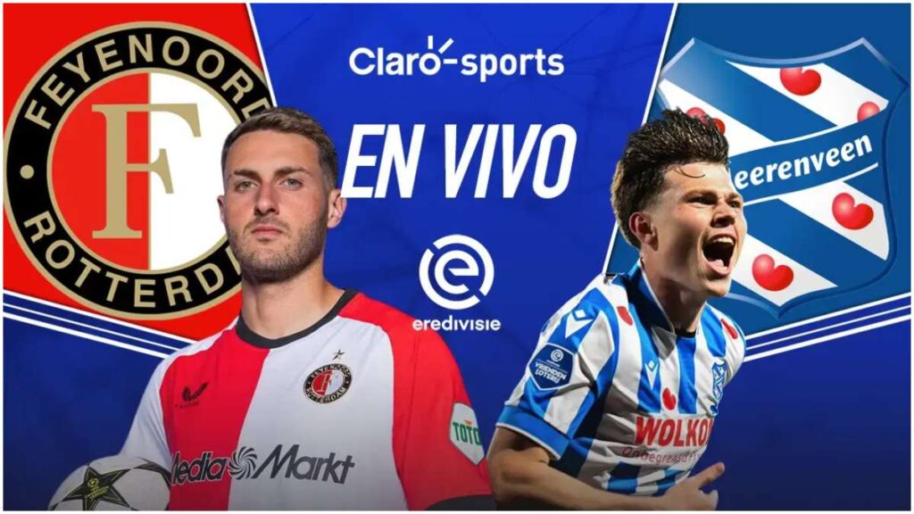 Feyenoord Rotterdam vs SC Heerenveen, en vivo la Eredivisie por Claro Sports