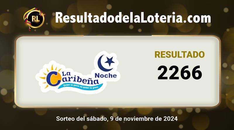 Resultado loterías de La Caribeña