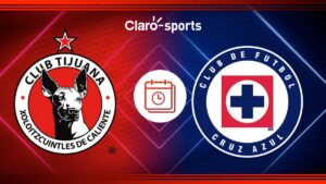 Tijuana vs Cruz Azul, en vivo: Horario y dónde ver el partido de ida de cuartos de final del Apertura 2024