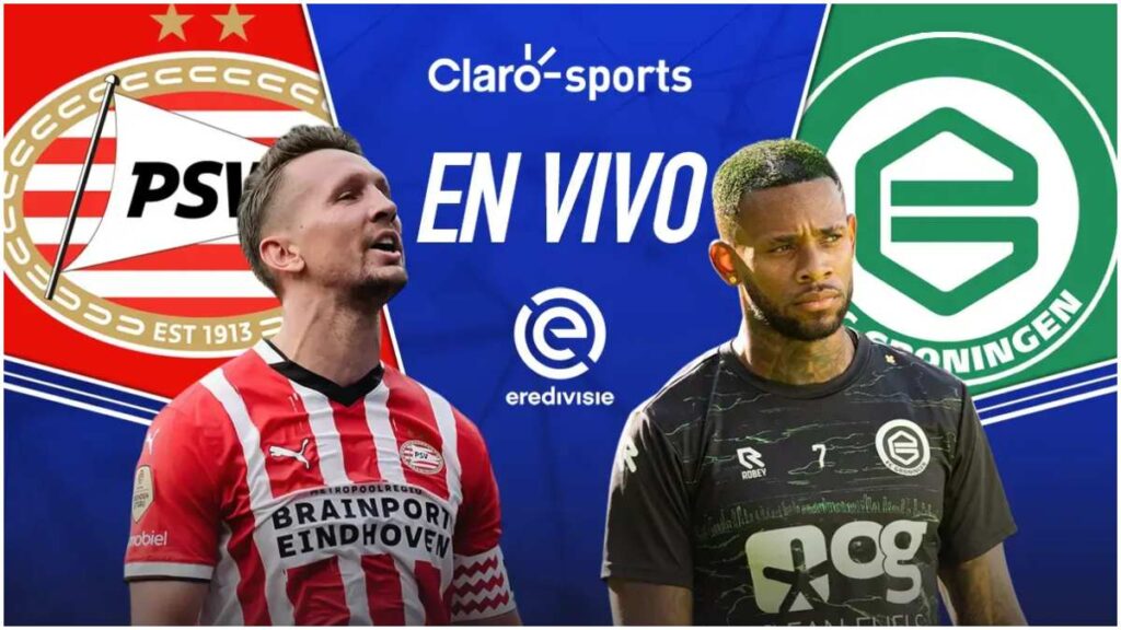 PSV Eindhoven vs FC Groningen, en vivo la Eredivisie por Claro Sports