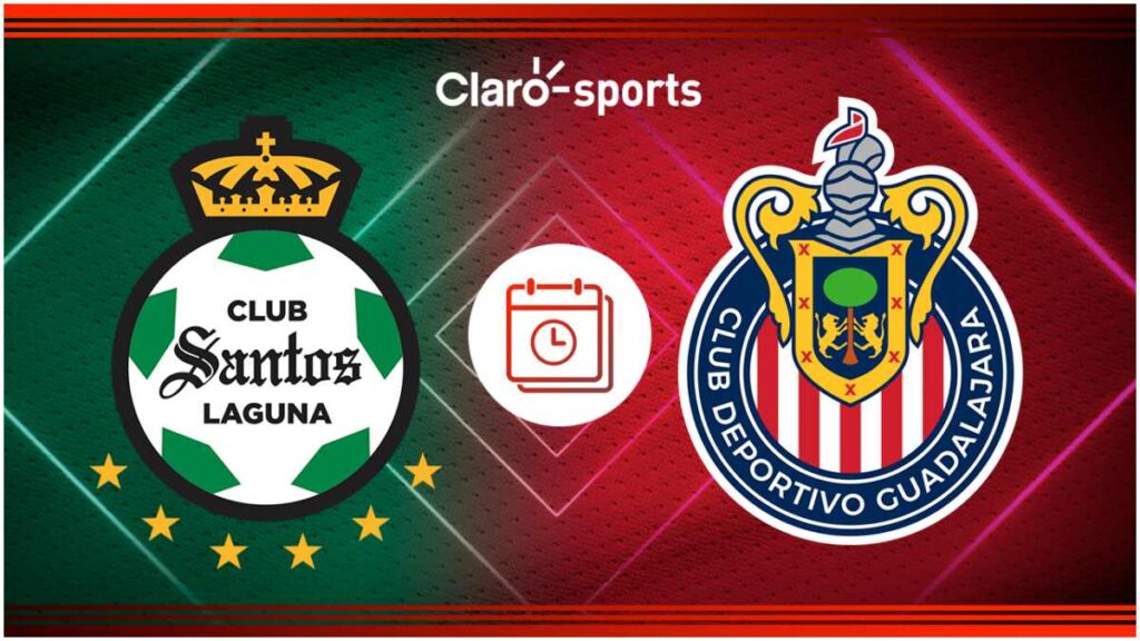 Santos vs Chivas: Horario y dónde ver en vivo online | Claro Sports