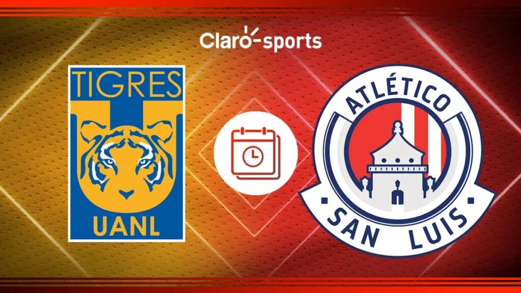 Tigres vs San Luis, en vivo: Horario y dónde ver el partido de vuelta de cuartos de final del Apertura 2024