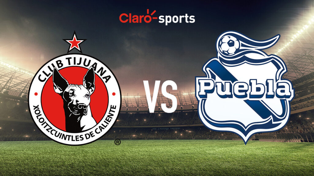 Tijuana vs Puebla, en vivo y en directo el partido de la jornada 17 de la Liga MX