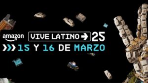 Vive Latino 2025 cartel completo: ¿Cuánto cuestan los boletos y dónde será el evento?