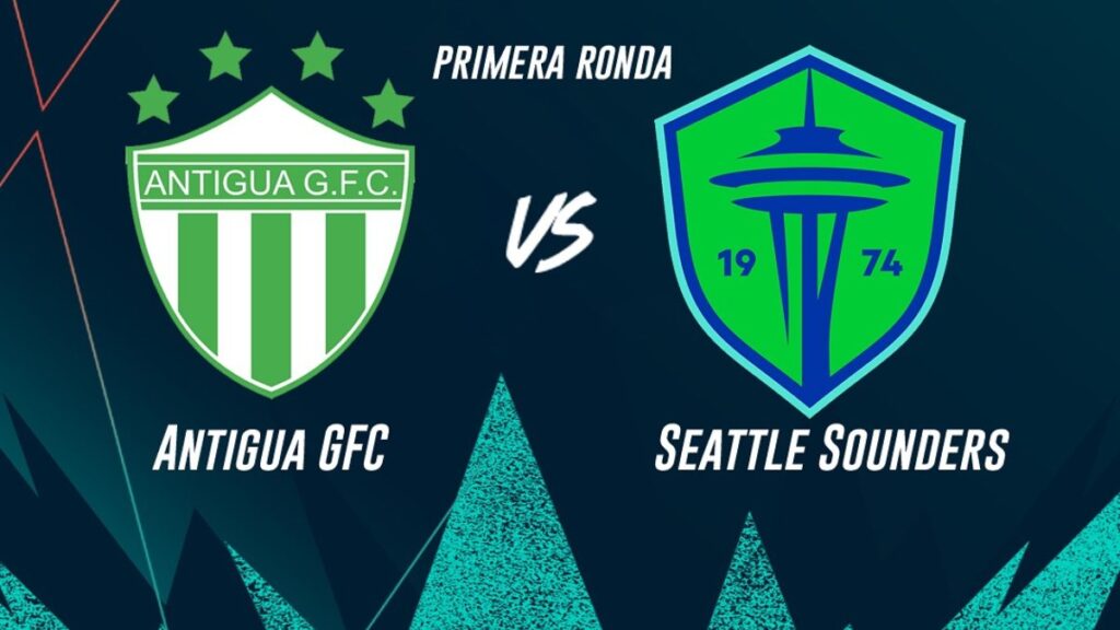 Antigua GFC vs Seattle Sounders en vivo: cuándo juegan en Concachampions | @soyantiguagfc