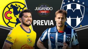 Jugando Claro: Previa del partido de ida de la Gran Final América vs Monterrey