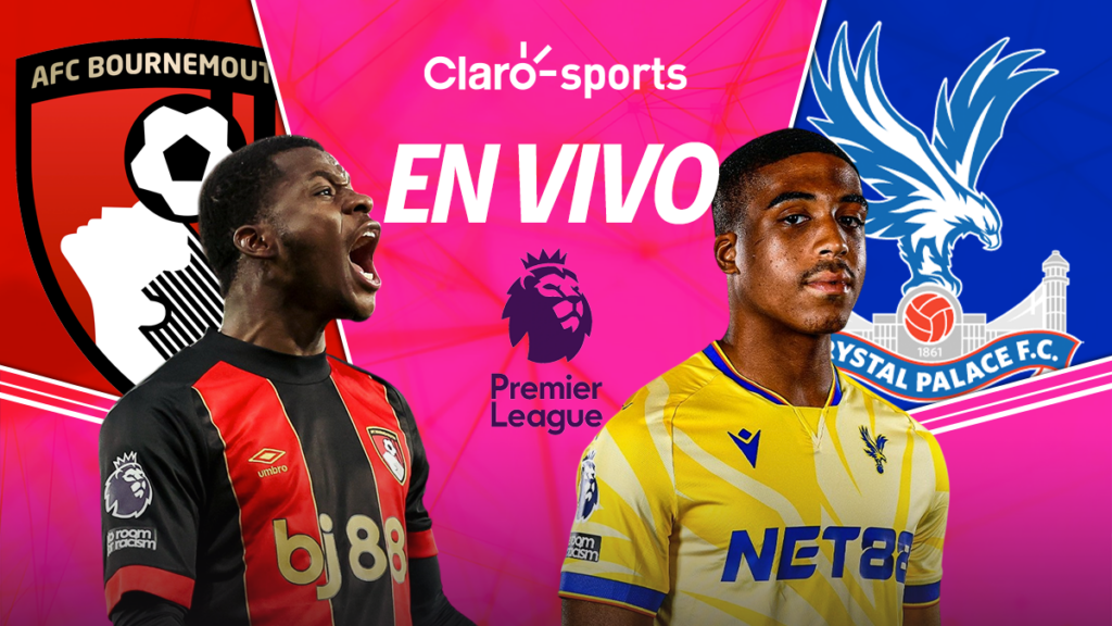 Bournemouth vs Crystal Palace, en vivo la Premier League. Claro Sports