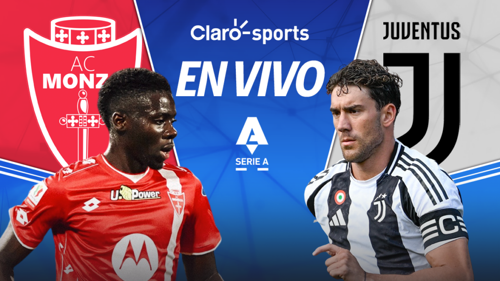 Monza vs Juventus, en vivo la Serie A. Claro Sports