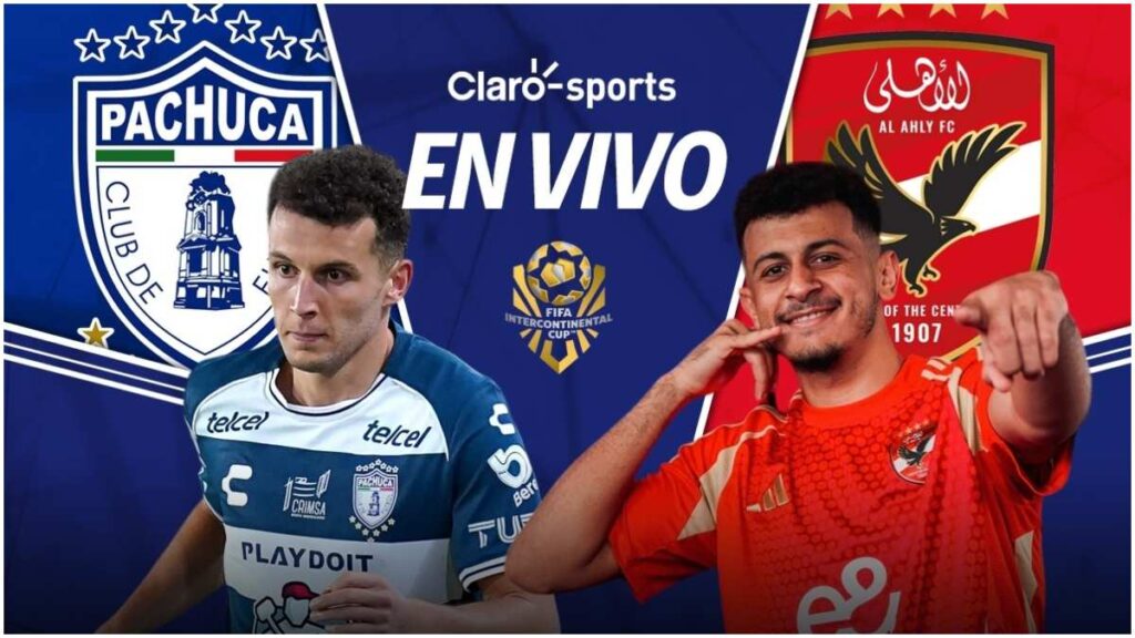 Pachuca vs Al-Ahly, en vivo la Copa Intercontinental por Claro Sports