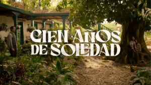 Cien años de Soledad: ¿Quién es quién en la vida real de la nueva serie de Netflix inspirada en la obra del Gabo?