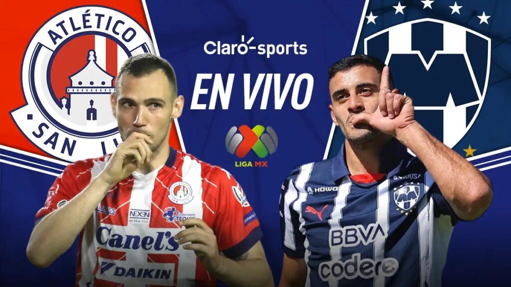 San Luis vs Monterrey