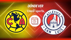 América vs San Luis, en vivo: Horario y dónde ver el partido de la jornada 4 de la Liga MX 2025