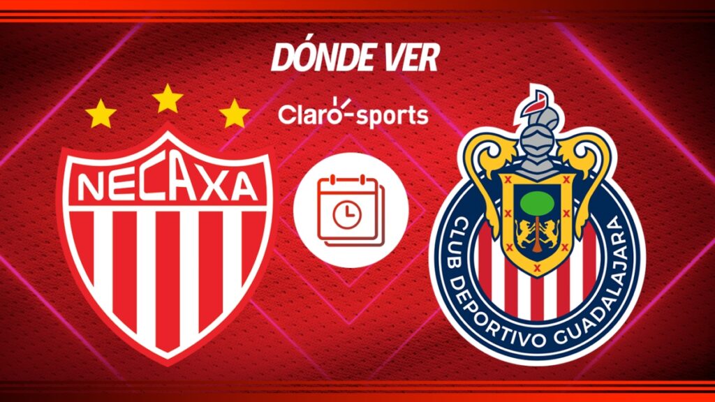 Necaxa vs Chivas, en vivo: Horario y dónde ver el partido de la jornada 2 de la Liga MX 2025