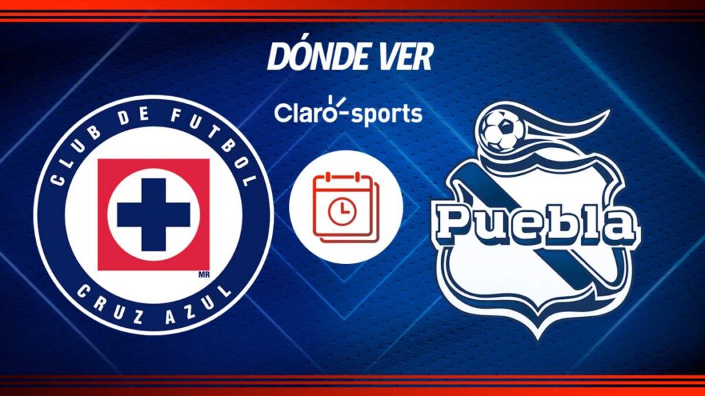 Cruz Azul vs Puebla, en vivo Horario y dónde ver el partido de la jornada 3 de la Liga MX 2025