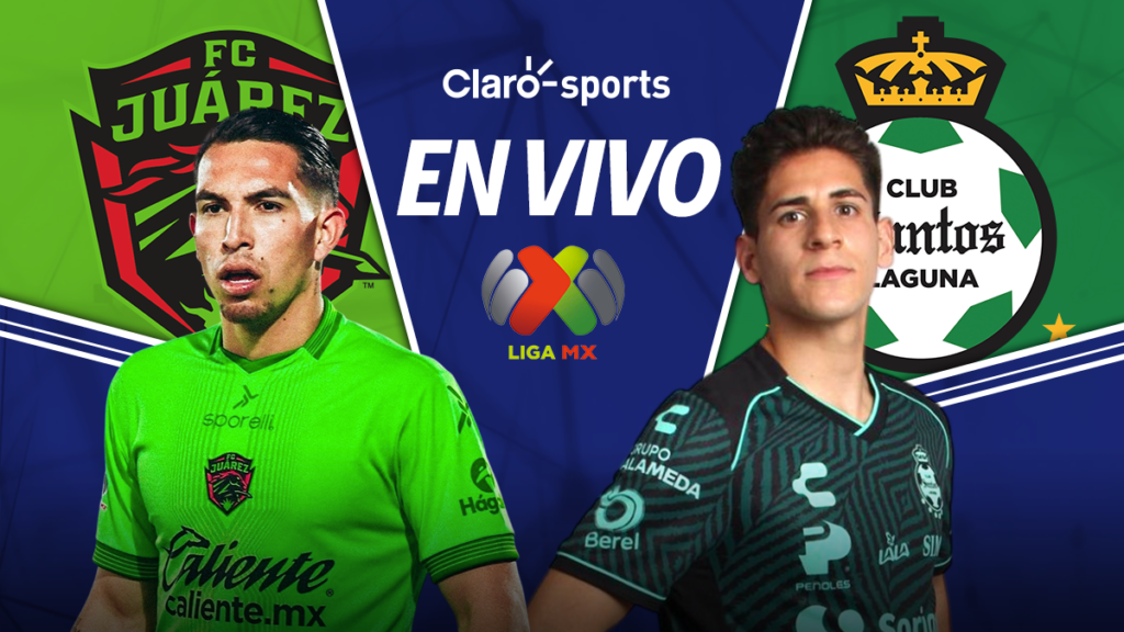 FC Juárez vs Santos en vivo online