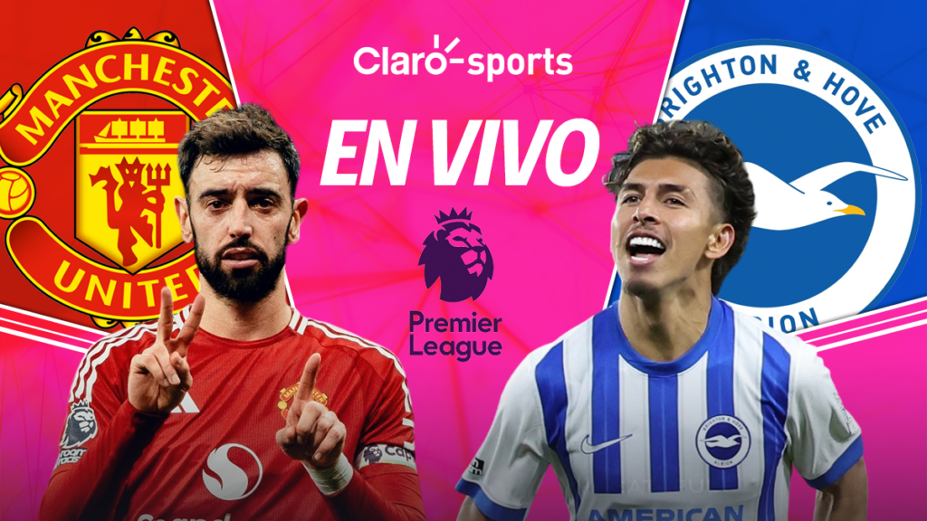 Manchester United vs Brighton, en vivo la Premier League. | Claro Sports