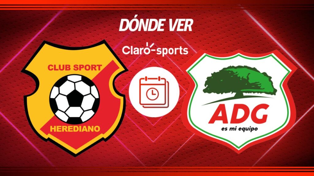 Herediano vs Guanacasteca en vivo clausura 2025 Costa Rica: horario y cómo ver