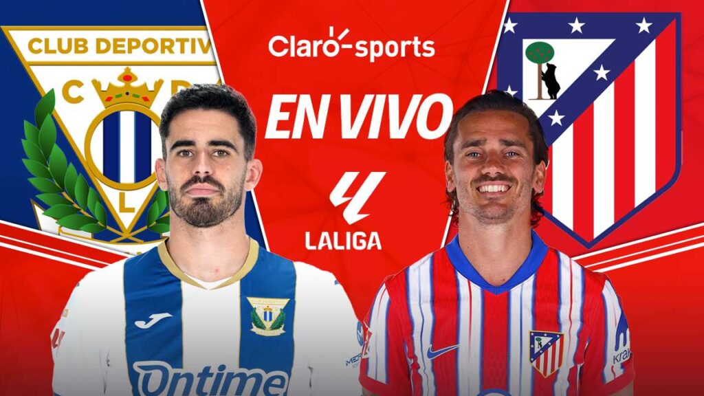 Sigue el partido de LaLiga que mide al Atlético de Madrid en su visita al Leganés, no te lo pierdas