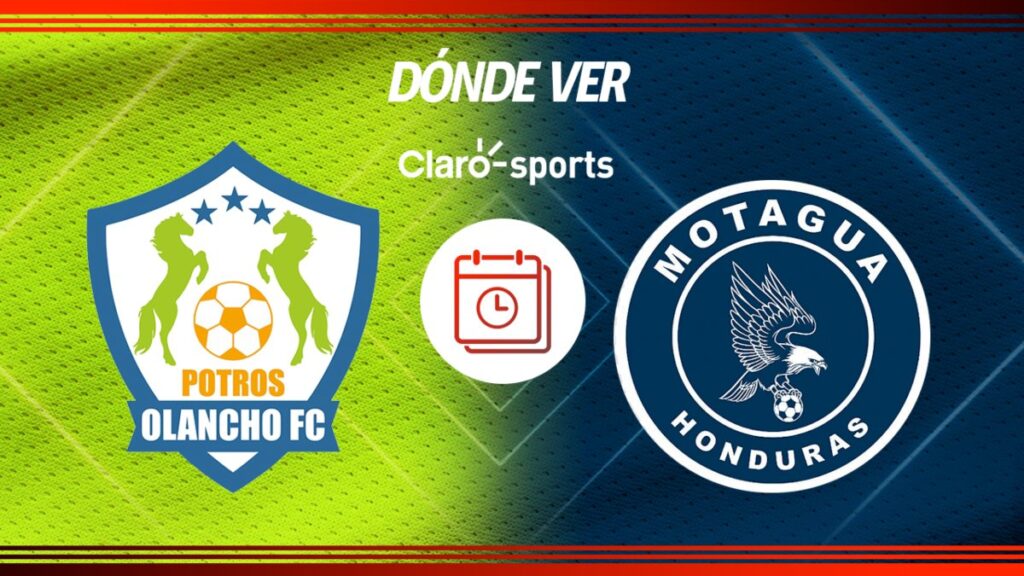 Olancho vs Motagua en vivo clausura 2025 Honduras: horario y cómo ver