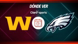 Commanders vs Eagles en vivo: Horario y dónde ver el Campeonato de Conferencia de los Playoffs NFL 2025