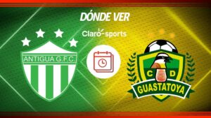 Antigua GFC vs Guastatoya en vivo: horario, dónde ver y detalles de la jornada 1 de la Liga Nacional de Guatemala