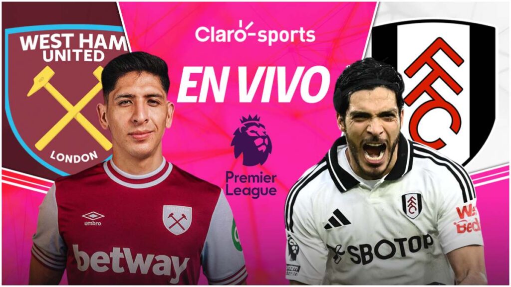 West Ham vs Fulham, en vivo la Premier League por Claro Sports