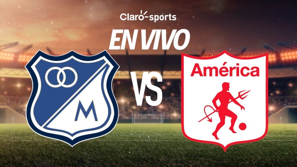 Millonarios vs América de Cali.