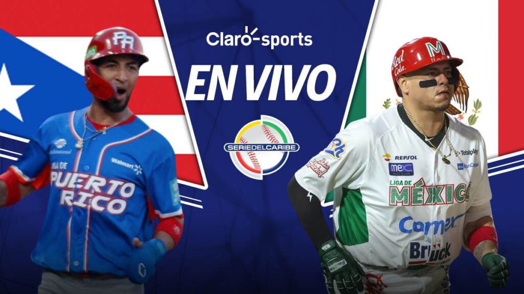 Puerto Rico vs México, en vivo la Serie del Caribe 2025 Resultado de