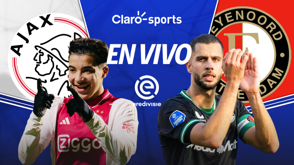 Ajax vs Feyenoord, en vivo la Liga Eredivisie. | Claro Sports