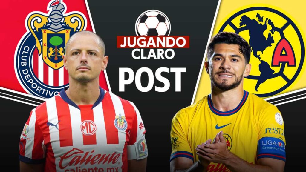 Jugando Claro: Post Chivas vs América Clausura 2025 Liga MX, en vivo