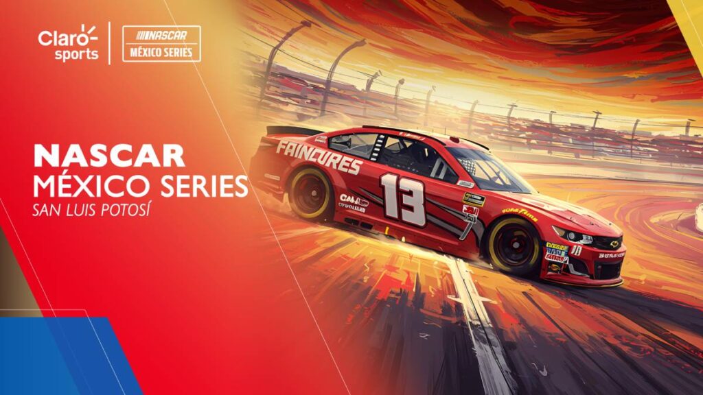 Nascar México Series, en vivo. | Claro Sports
