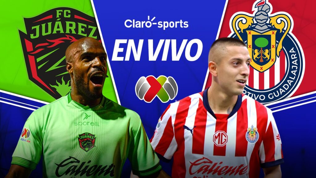 Juárez vs Chivas en vivo el partido de hoy de Liga MX 2025: Resultado y goles jornada 12 al momento