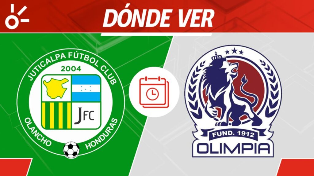 Juticalpa vs Olimpia en vivo clausura 2025 Honduras: horario y cómo ver